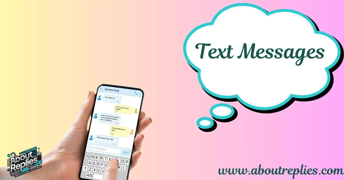 Text Messages