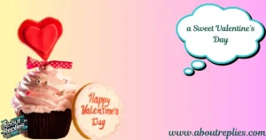 A Sweet Valentines Day